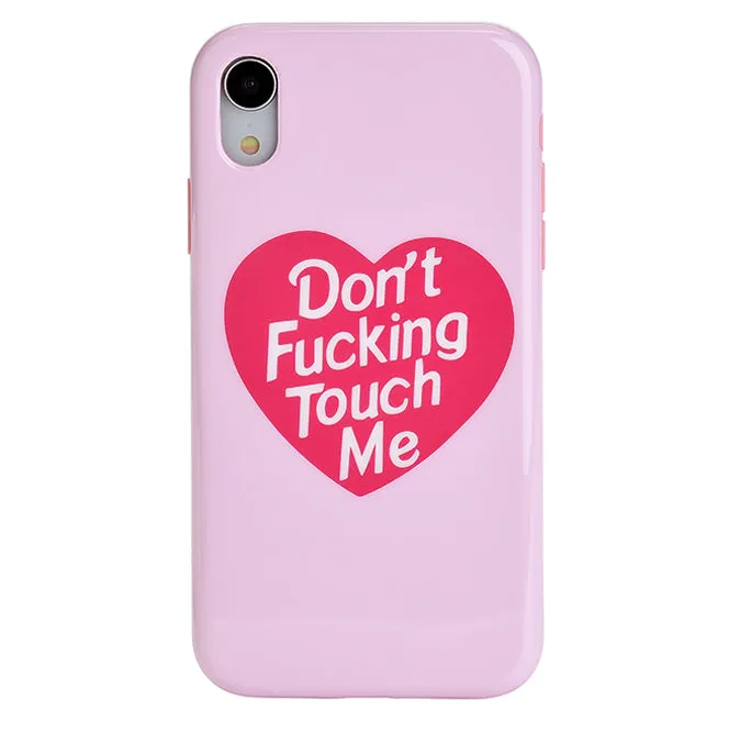 Don't F Touch Me iPhone Case