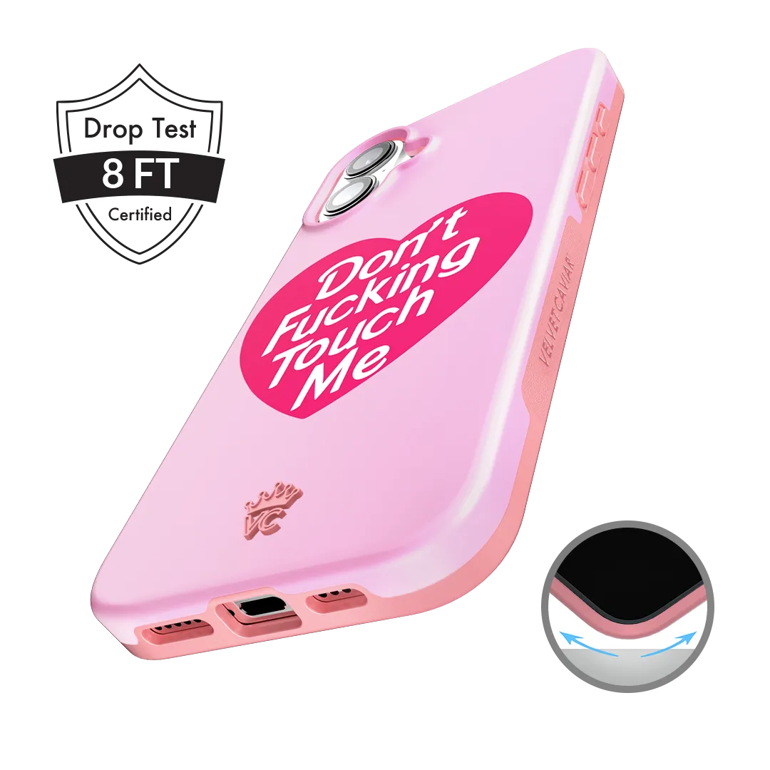 Don't F Touch Me iPhone Case