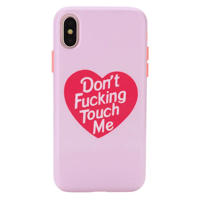 Don't F Touch Me iPhone Case